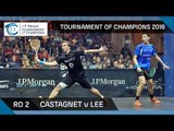 Squash: Tournament of Champions 2016 - Men's Rd 2 Highlights: Castagnet v Lee