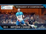Squash: Tournament of Champions 2016 - Men's Rd 2 Highlights: Matthew v Gawad