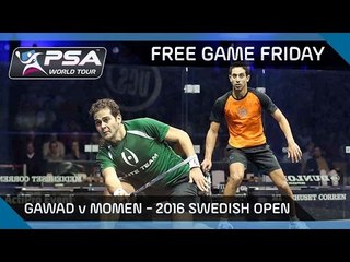 Squash: Free Game Friday - Gawad v Momen - UCS Swedish Open 2016