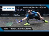 Squash: Gaultier v Adnan - Grasshopper Cup 2016 - Rd 1 Highlights