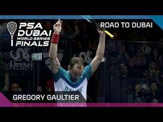 Squash: Gregory Gaultier - Road To Dubai
