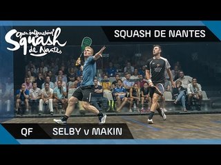 Squash: Selby v Makin - Squash de Nantes 2016 QF Highlights