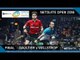 Squash: Gaultier v Willstrop - NetSuite Open 2016 - Final Highlights