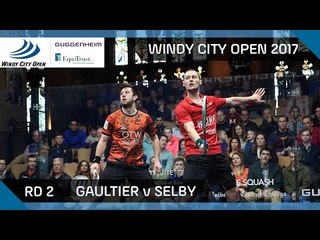 Squash: Gaultier v Selby - Windy City Open 2017 Rd 2 Highlights