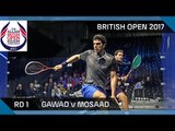 Squash: Gawad v Mosaad - British Open 2017 Rd 1 Highlights