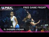 Squash: Free Game Friday - El Sherbini v Gohar - World Champs Semi-Final