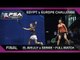 Squash: Full Match | Serme v El Welily | Europe v Egypt Challenge | Final
