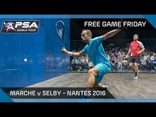 Squash: Free Game Friday - Marche v Selby - Nantes 2016