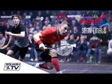 Squash: Dunlop British Nationals 2018 - Men's SF Roundup