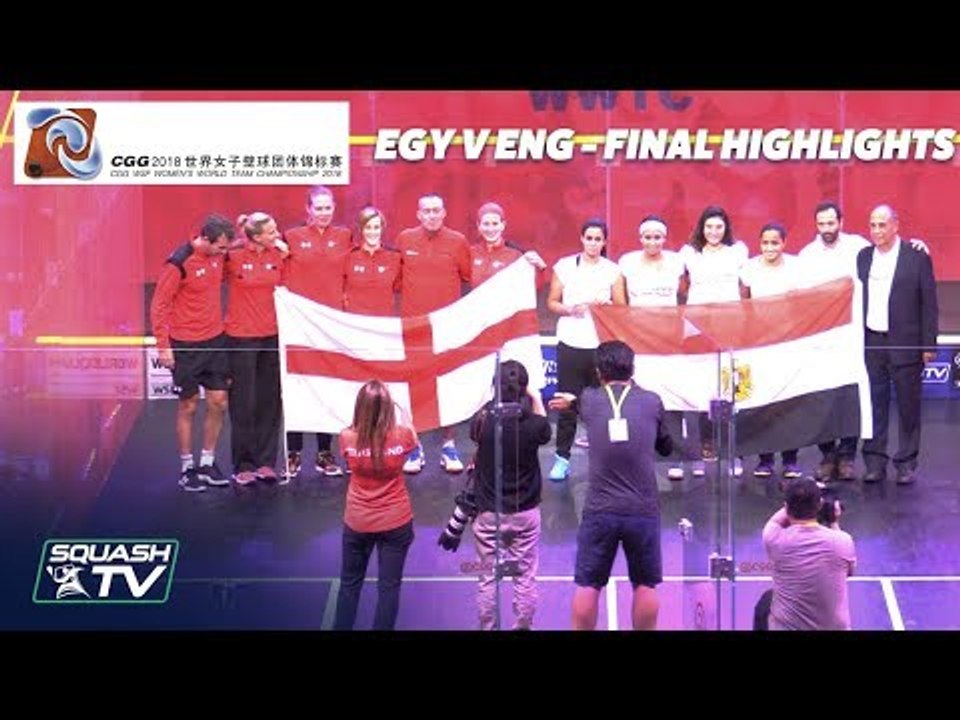 Squash: Egypt v England - Women's World Team Champs 2018 - Final Highlights