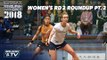 Squash: Women's Rd 2 Roundup Pt. 2 - Hong Kong Open 2018