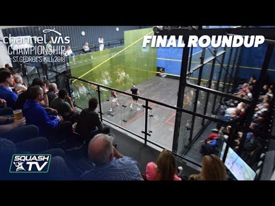 Squash: Momen v Farag - Final Roundup - Channel VAS 2018