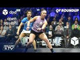 Squash: DPD Open 2019 - Women's QF Roundup