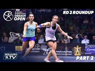 Squash: El Gouna International 2019 - Women's Rd 2 Round Up [Pt.2]