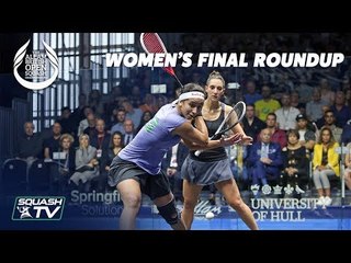 Скачать видео: Squash: Gohar v Serme - Women's Final Roundup - Allam British Open 2019