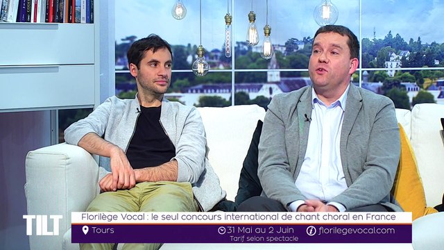 TILT - 28/05/2019 Partie 3 - Florilège Vocal : le seul concours international de chant choral en France