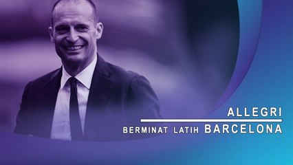 Allegri Berminat Latih Barcelona