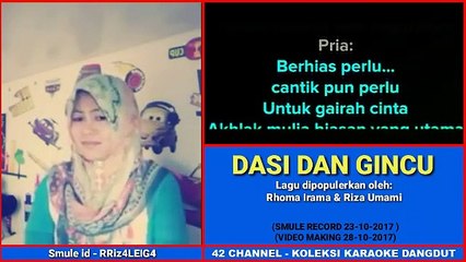 DASI DAN GINCU - KARAOKE BARENG adik caantik