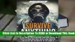 Full E-book Survive Anything: The Ultimate Prepping and Survival Guide to Perfect Your Survival