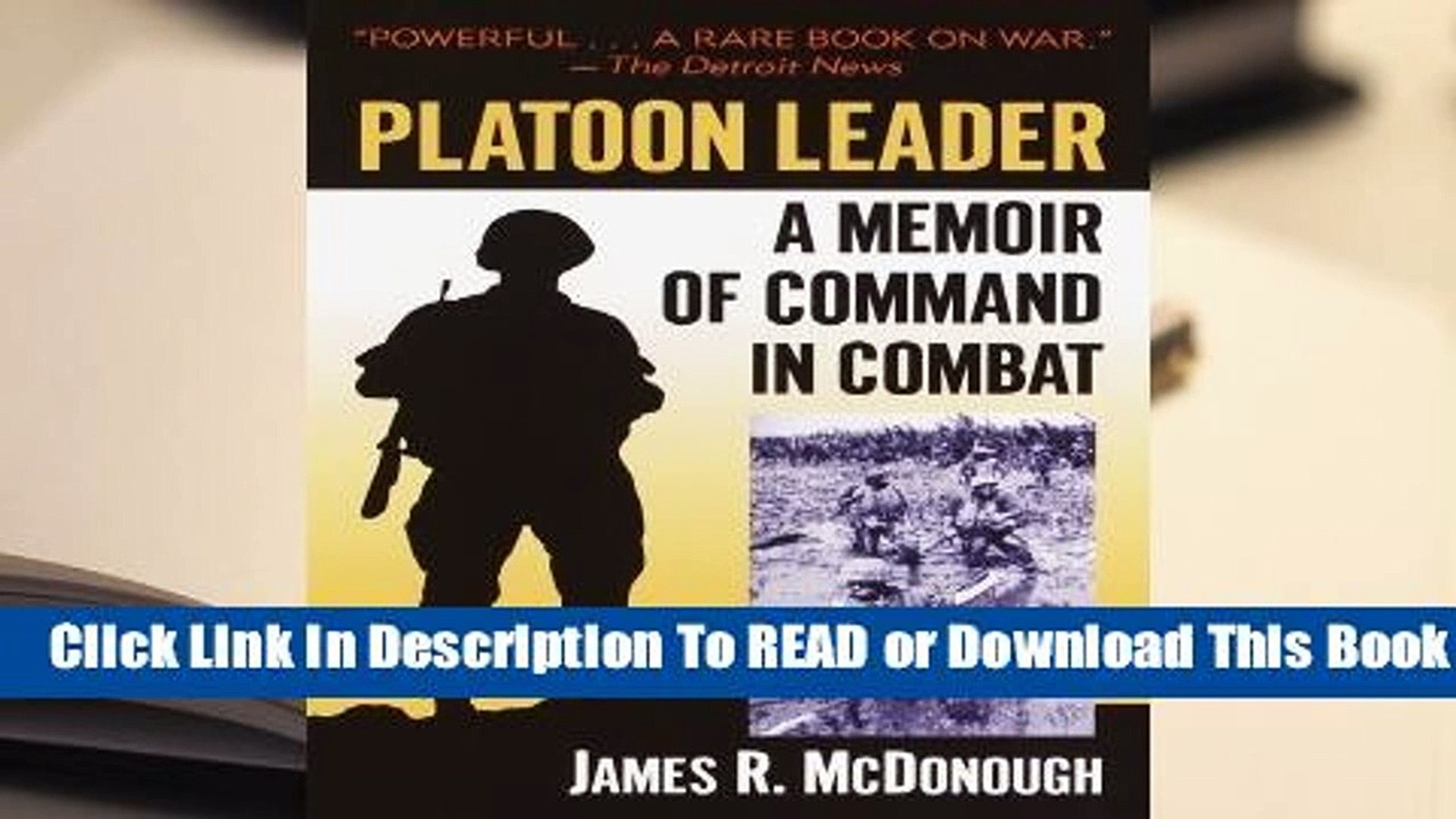 Online Platoon Leader A Memoir Of Command In Combat For Online - 