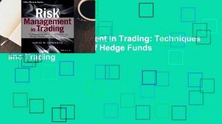 [Read] Risk Management in Trading: Techniques to Drive Profitability of Hedge Funds and Trading
