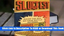 Full E-book Slugfest: Inside the Epic, 50-year Battle between Marvel and DC  For Trial