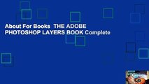 About For Books  THE ADOBE PHOTOSHOP LAYERS BOOK Complete