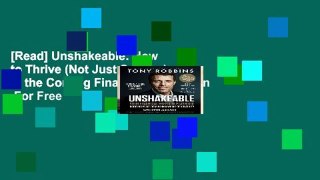 [Read] Unshakeable: How to Thrive (Not Just Survive) in the Coming Financial Correction  For Free