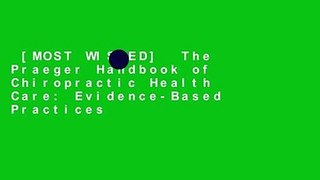 [MOST WISHED]  The Praeger Handbook of Chiropractic Health Care: Evidence-Based Practices
