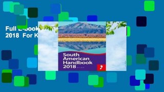 Full E-book South American Handbook 2018  For Kindle