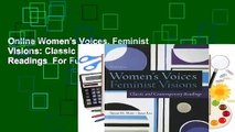 Online Women's Voices, Feminist Visions: Classic and Contemporary Readings  For Full