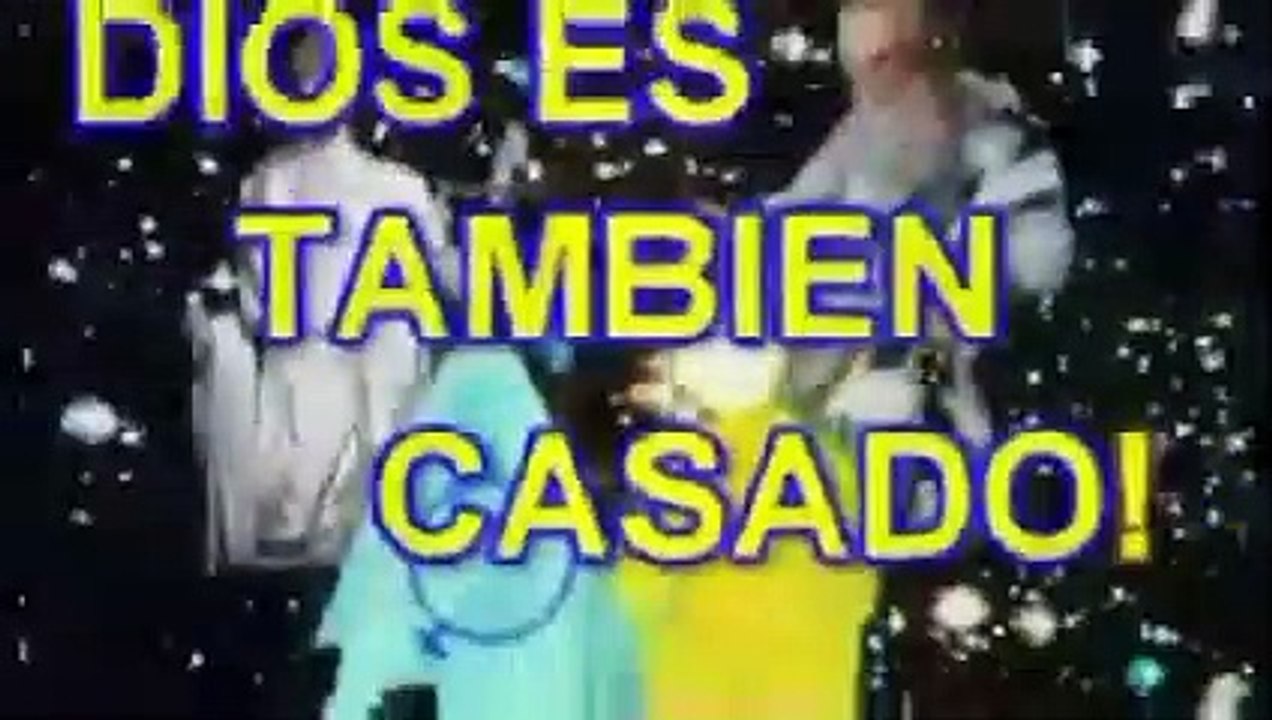 DIOS ES TAMBIÉN CASADO!-SD