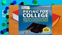 [Read] Paying for College, 2019 Edition: Everything You Need to Maximize Financial Aid and Afford