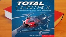 Full E-book Total Control: High Performance Street Riding Techniques  For Trial