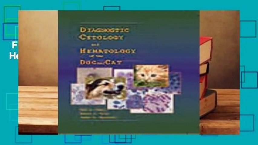 Full version  Diagnostic Cytology And Hematology Of The Dog And Cat Complete
