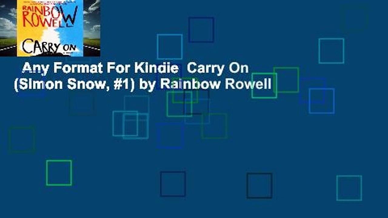 Any Format For Kindle  Carry On (Simon Snow, #1) by Rainbow Rowell