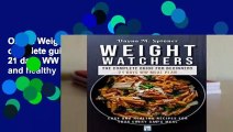 Online Weight Watchers: The complete guide for beginners 21 days WW meal plan (Easy and healthy