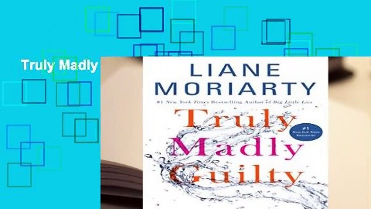 Truly Madly Guilty  Review