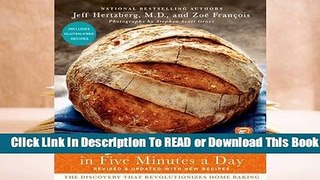 Full E-book The New Artisan Bread in Five Minutes a Day: The Discovery That Revolutionizes Home