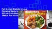 Full E-book Diabetic Living Diabetes Meals by the Plate: 90 Low-Carb Meals to Mix  Match  For Kindle