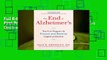 Full E-book The End of Alzheimer's: The First Program to Prevent and Reverse Cognitive Decline
