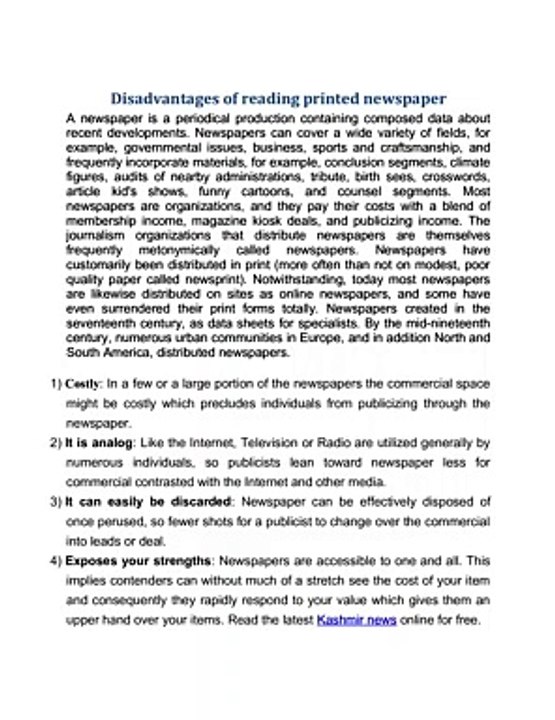 Disadvantages of reading printed newspaper