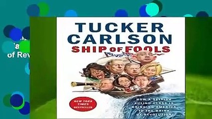 Ship of Fools: How a Selfish Ruling Class Is Bringing America to the Brink of Revolution