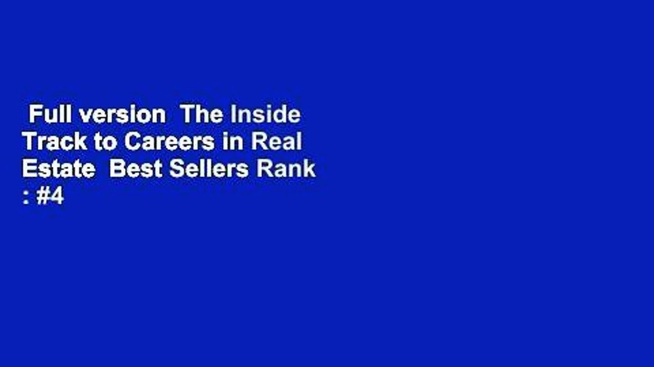 Full version  The Inside Track to Careers in Real Estate  Best Sellers Rank : #4