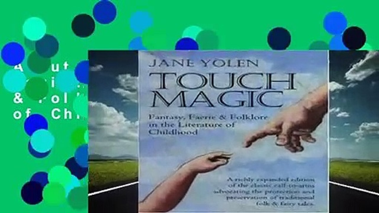 About For Books  Touch Magic: Fantasy, Faerie & Folklore in the Literature of Childhood  Best