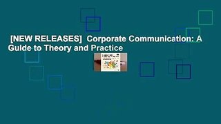 [NEW RELEASES]  Corporate Communication: A Guide to Theory and Practice