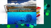 An Ecotourist's Guide to the Everglades and the Florida Keys  Review