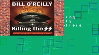 Full version  Killing the SS (Bill O Reilly s Killing)  Best Sellers Rank : #5