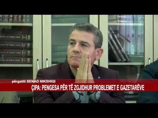 ÇIPA: PENGESA PËR TË ZGJIDHUR PROBLEMET E GAZETARËVE