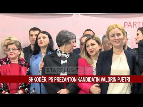 SHKODËR, PS PREZANTON KANDIDATIN VALDRIN PJETRI